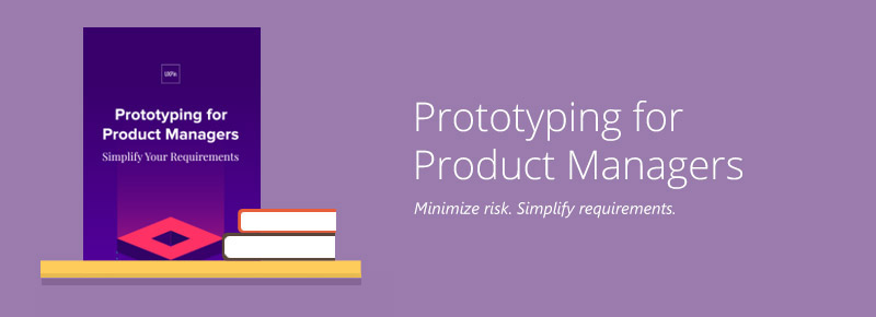 Prototyping for Product Managers