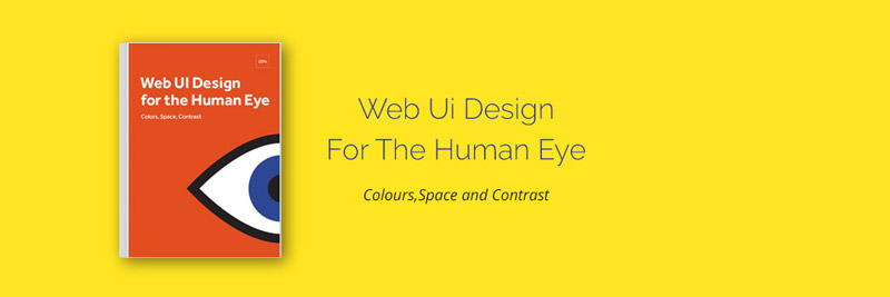 Web UI Design for the Human Eye