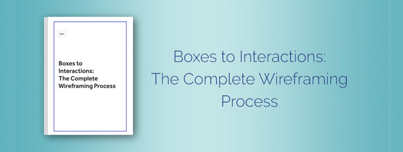 The Complete Wireframing Process