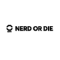 Nerd or Die