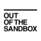 Out of The Sandbox